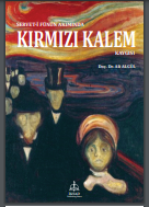 Servet-İ Fünûn Akımında Kırmızı Kalem Kaygısı
